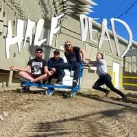 HALF DEAD