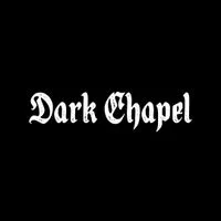 Dark Chapel